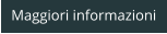 Maggiori informazioni